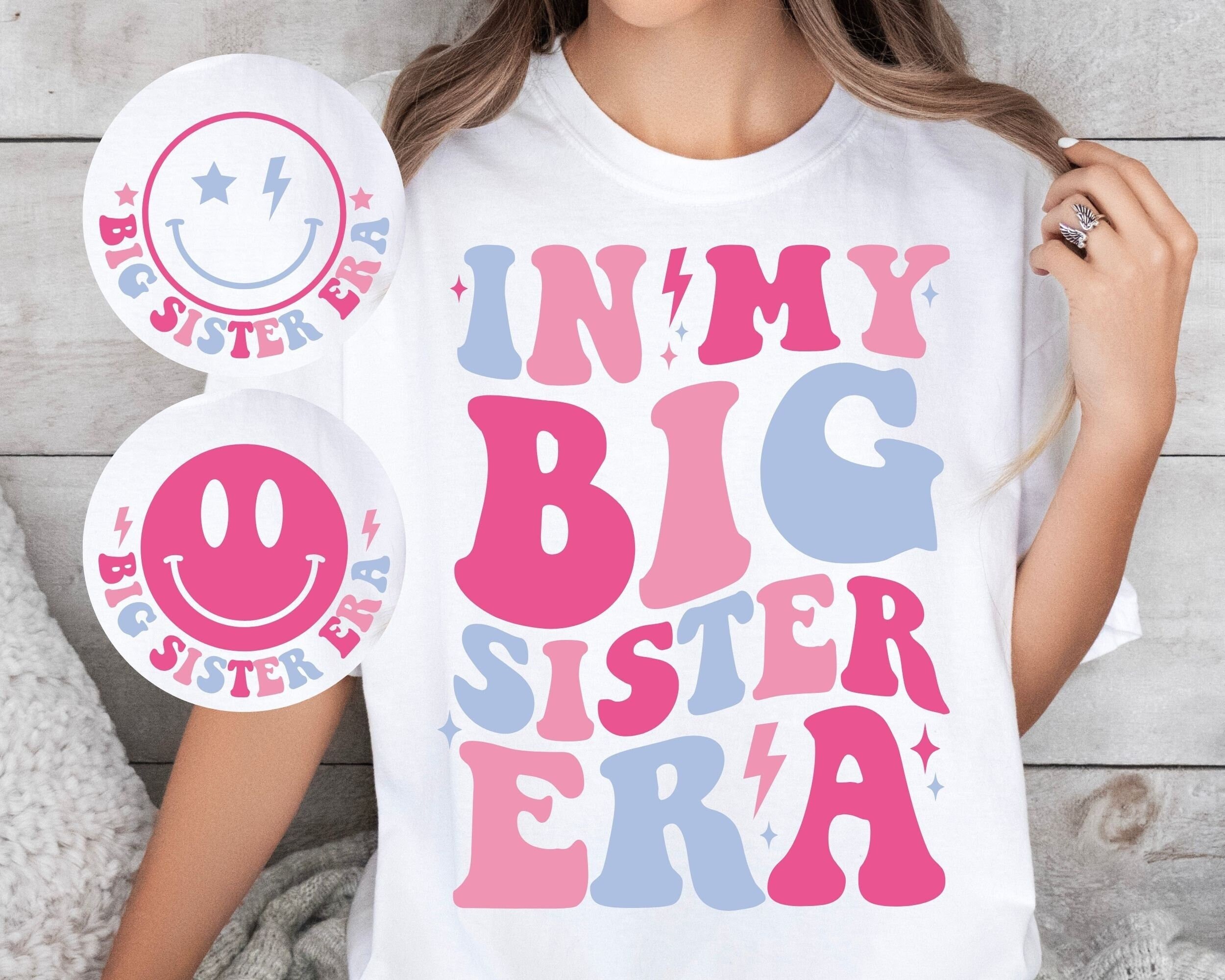 In My Big Sister Era SVG PNG, Big Sister SVG, Big Sister Shirt Svg, Big ...