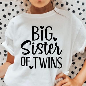 Grote zus van tweeling SVG, tweeling SVG, tweeling SVG, grote zus SVG, tweeling grote zus SVG, grote zus shirt SVG, grote zus SVG, broer of zus, zus SVG