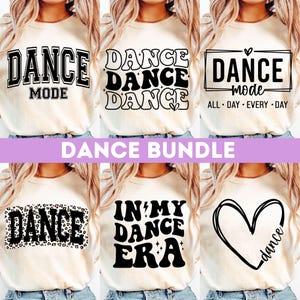 Dance SVG Bundle, Dance Svg, Dance Shirt Svg, Dance Mom Svg, Dance Teacher Svg, Dance Coach Svg, Dance Life Svg, Dance Team Svg, Dancer Svg