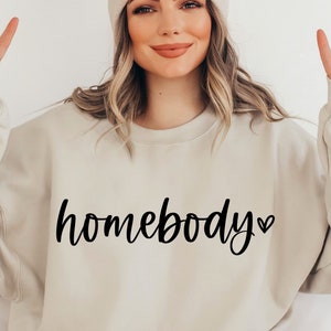 Homebody SVG, Mom Life Svg, Mom Shirt Svg, Cozy Svg, Weekend Svg, Moody Svg, Introvert Svg, Indoorsy Svg, Homebody Shirt Svg, Mom Svg
