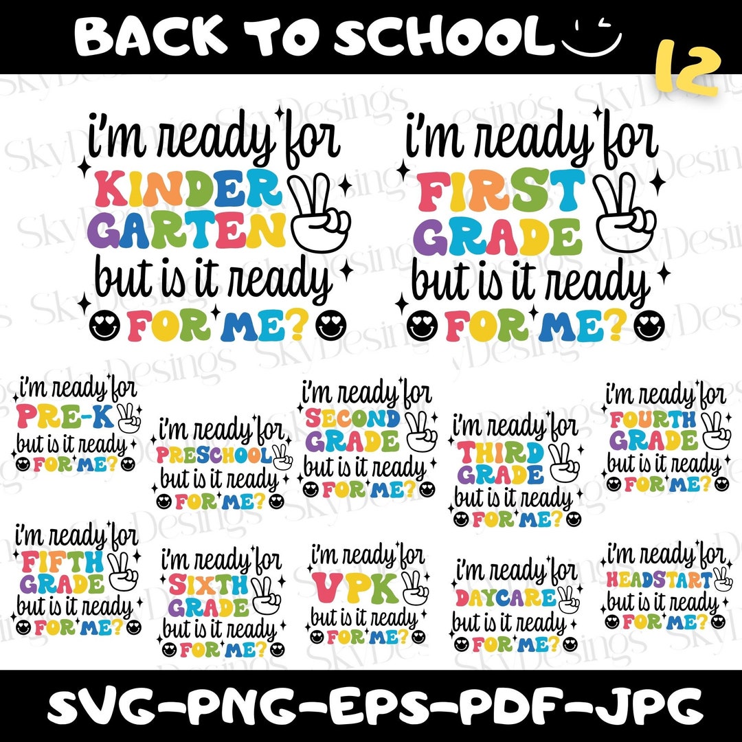 Back to School Svg Bundle, I'm Ready for Kindergarten but is It Ready ...