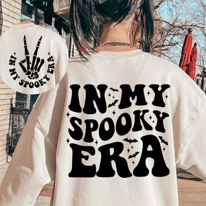 In meiner gruseligen Ära SVG, Spooky Ära Kunst, gruselige Vibes Kunst, gruselige Saison Kunst, Halloween Shirt Kunst, Halloween Mutter Kunst, gruselige Mutter Kunst, gruselige Kunst