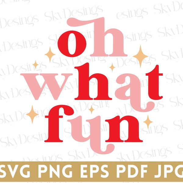 Oh What Fun Retro SVG, Retro Christmas SVG, Christmas Shirt Svg, Merry Christmas Svg, Christmas Season Svg, Holiday, Winter Svg, Retro Svg