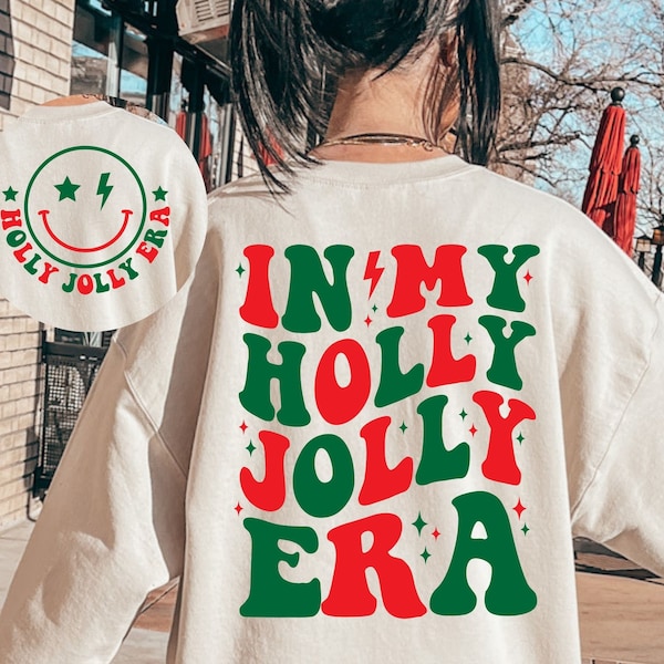 In My Holly Jolly Era SVG, Christmas Svg, Christmas Era Svg, Holly Jolly Svg, Merry Christmas Svg, Christmas Shirt Svg,Holly Jolly Shirt Svg
