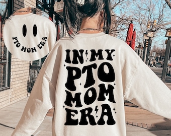 In my Pto Mom Era SVG, Pto Mom Svg, Pto Mom Era Svg, Pto Mom Era Shirt Svg, Pto Mom Era Png, Back to School Svg, First Day of School Svg