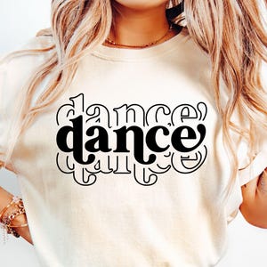 Retro Dance SVG PNG, Stacked Dance Svg, Dance Shirt Svg, Dance Mom Svg, Dance Teacher Svg, Dance Svg, Dancer Svg, Dance Coach Svg,Ballet Svg