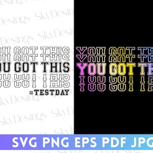 Sie haben dies SVG, Testtag SVG, Testtag PNG, Test Tag Shirt SVG, Testtag Lehrer SVG, Rock The Test SVG, Test Shirt svg