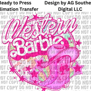 Ready to Press Sublimation Transfer *Western Barbie* Retro, Vintage, boots