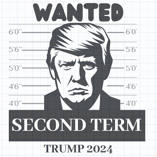 Wanted Trump 2024 It's Time To Circle Back SVG 2024 Png Eps Dxf Pdf DTF Direct to Film Digital Cut File Cricut Maker Silhouette Cameo 4