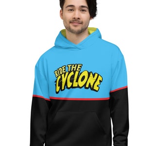 Ride the Cyclone Unisex Hoodie