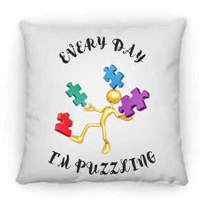 Autism Puzzling Pillow | Autism Mom | Autism Dad | Autism Awareness | Support Autism | Neurodiversity