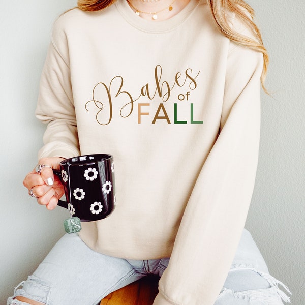 Babes of fall sweater, fall babe, autumn season, pumpkin spice, birthday gift, graduation gift, Christian girl, fall club, Christmas gift