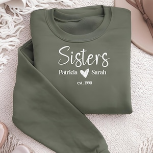 Personalized Sister Birthday Sweatshirt, Custom Birthday Gift for Sister, Customized Sister Sweater, Gift for Sisters, Matching Sister Shirt