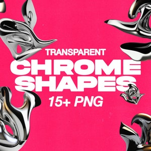 May include: A collection of 15+ abstract chrome shapes in PNG format. The shapes are silver and have a metallic sheen. The text "TRANSPARENT CHROME SHAPES 15+ PNG" is displayed on a pink background.