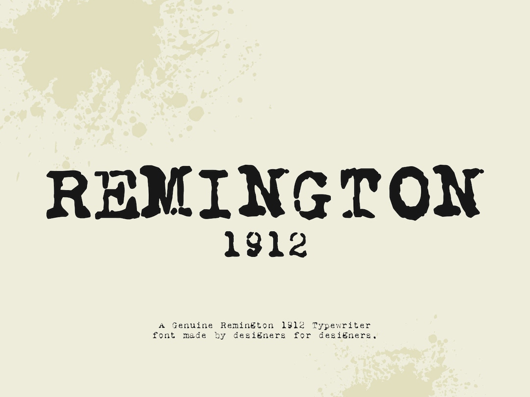 Remington 1912 Typewriter Font, 1900s Typewriter Font, Typewriter Style
