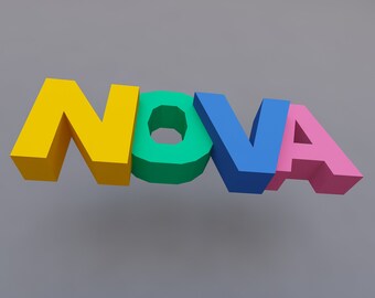 Low Poly Paper Craft, 3D Word Nova, Paper Craft Letters, 3d PDF Template, DIY Paper Craft 3d model, Low Poly wall decor, 3D Name Nova