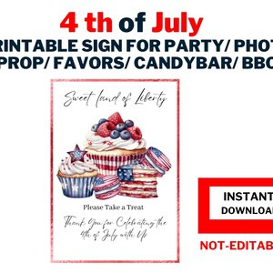 Sweet Land of Liberty 4th of July, Sweet Treat Printable Sign, Patriotic Printable, Sweet Treats Printable Sign, Red , White , & Blue