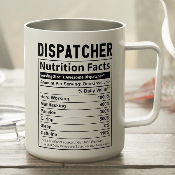 Dispatcher coffee cup, Coffee cup with lid, Dispatcher nutrition facts mug, Dispatcher gift,  Awesome dispatcher mug