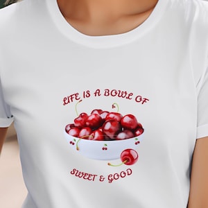 Cherries Life T-Shirt, Sweet Bowl of Fruit Tee, Unisex Jersey Short Sleeve Shirt, Food Lover Gift, Summer Vibes Top