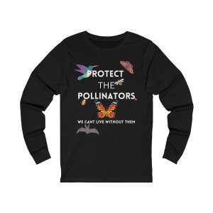 Protect our Pollinators Unisex Jersey Long Sleeve Tee, graphic tee, unisex, Save our Planet Shirt, Environmental gift