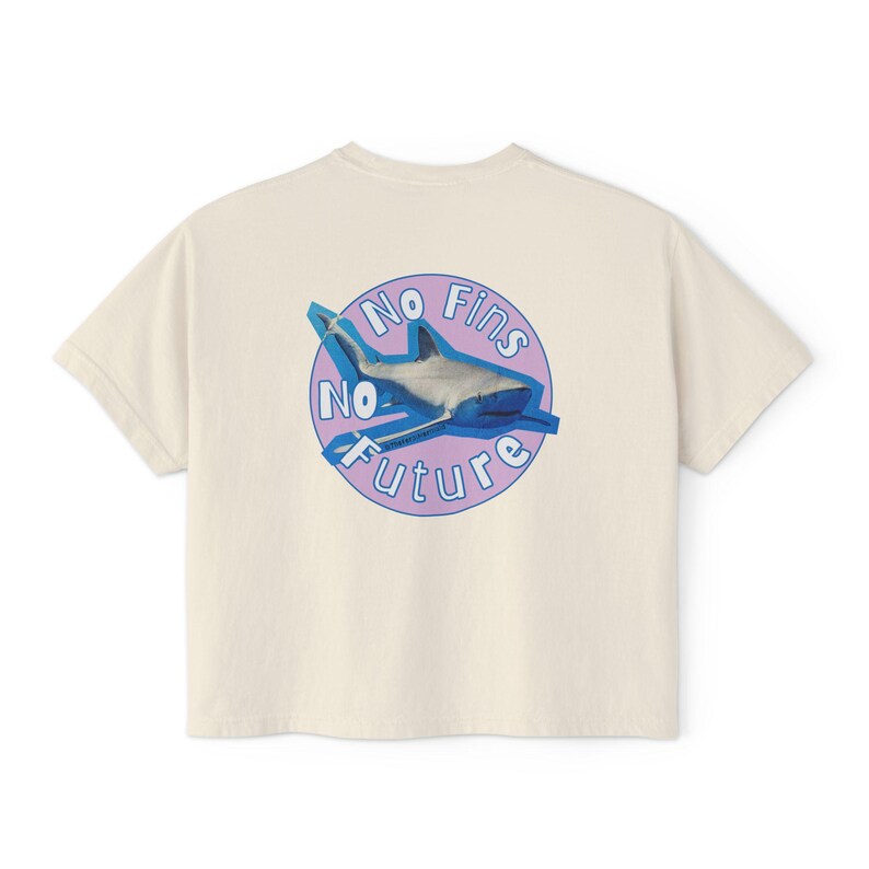 No Fins No Future Women's Boxy Tee, Shark conservation shirt, stop shark finning Top, save sharks, Shark Gift for Her, Relaxed Fit Tee image 2
