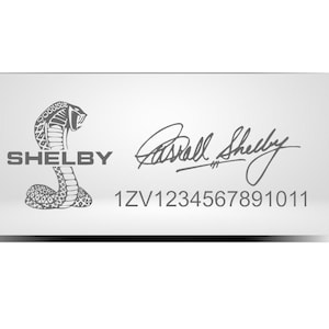 2007 - 2014 Signature Series Shelby GT500 Plaque Emblem Badge For Interior or Under the Hood 2 X 4 Silver Stainless Steel Plate W/ Adhesive