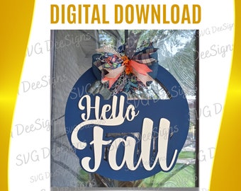 Digital Hello Fall Door Sign File | Hello Fall Door Decor Digital File | Hello Fall Door Wreath | DIY Fall Door Sign SVG Files