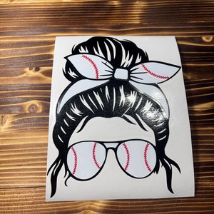 Messy Bun Baseball Mama Decal | Messy Bun Decal | Tumbler Decal | Baseball Mom | Decals for Mom | Baseball Season | Vehicle Graphics