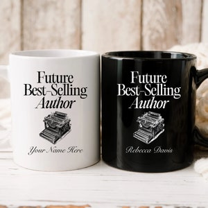 Personalized Future Best Selling Author Mug, Gift for Writer and Author, Young Writer Gift Mug, Customizable Coffee Mug for Aspiring Writer