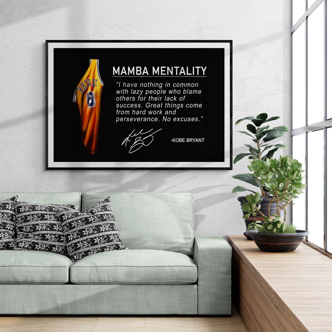 KOBE BRYANT Framed Art Kobe Bryant Mamba Mentality Mamba Etsy