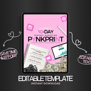 May include: A pink and white digital download template for a 30-day content marketing plan called "PYNKPRINT". The template includes a checklist, worksheets, and productivity tips. The text "EDITABLE TEMPLATE" and "INSTANT DOWNLOAD" is displayed on the image.
