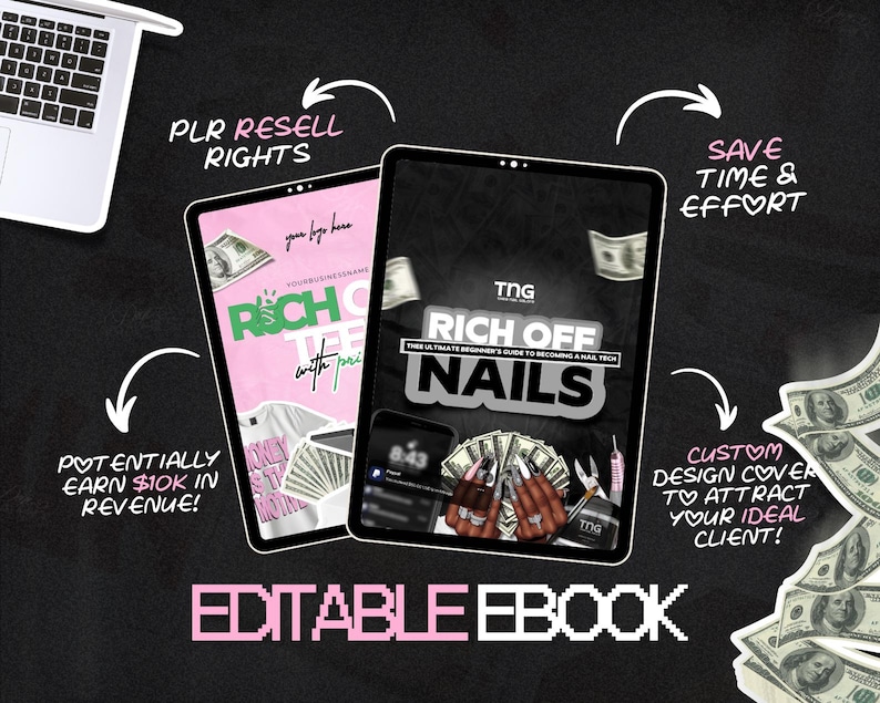 May include: Two digital tablets displaying "Rich Off Nails" and "Rich Off The Grid" ebooks. The image includes text such as "PLR Resell Rights", "Potentially Earn $10K in Revenue!", and "Editable Ebook". The background is black with dollar bills.