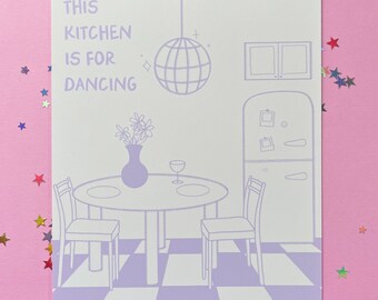 This Kitchen Is For Dancing Art Print