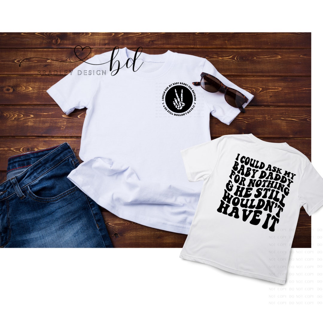 Funny Baby Daddy Tshirts Etsy