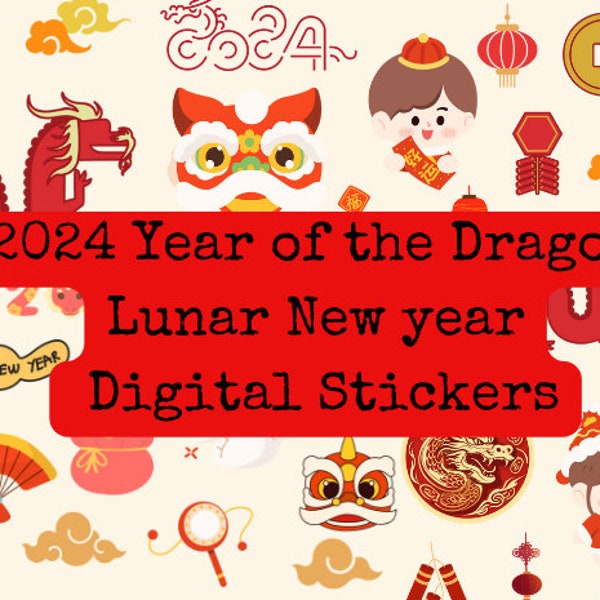 Lunar New Year Digital stickers Pre-cropped Digital Stickers Chinese New Year 2024 digital Dragon New Year Digital Planner stickers journal