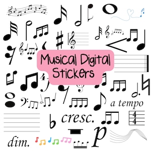 May include: A set of black and white musical note stickers with the text "Musical Digital Stickers". The stickers include various musical notes, symbols, and terms like "cresc." and "a tempo".