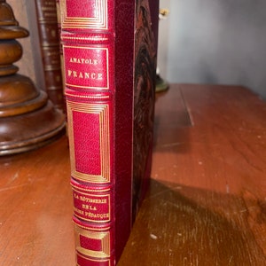 LA ROTISSERIE de la Reine Pedauque Par Anatole France, Livres 1921, Exemplaire Sur Velin No. 432/ “The Rotisserie of The Pedauque Queen”