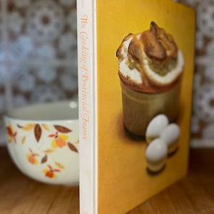 Foods of the World, The Cooking of Provincial France by Fisher ~ Time Life Books ~ Collection Cookbook Vintage