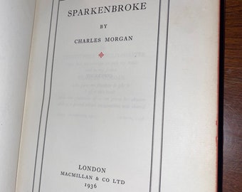SPARKENBROKE by CHARLES MORGAN 1936 Limited Edition Printed in Great Britain /Vintage Collector Gold Engraved Marbled Leather hardcover Book