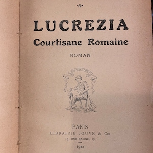 LUCREZIA Par Claude Berry SIGNED Claude Berry 1924 // Rare Antiquarian Signed book