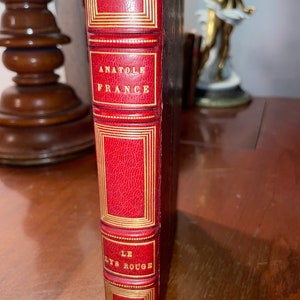 Le Lys Rouge Par Anatole France, Exemplaires Sur Papier Velin Du Marais No. 200  / “The Red Lilly” antique French collective book