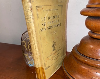 M.Constantin-Weyer Un Homme Se Penche Sur Son Passé First Edition Prosateurs Francais Contemporains /A Man Reflects on his past 1st edition
