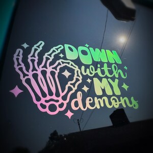 Down With My Demons Decal