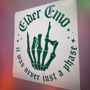 Elder Emo It Was Never Just A Phase Vinyl Decal