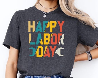 Happy Labor Day T-Shirt: American Workers Union Gift