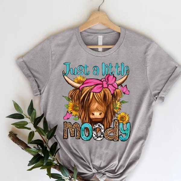 Just a little Moody Shirt,Moody Cow Shirt, Western Cow Shirt, Cowgirl Shirt, Country Girl Shirt, Animal Shirt,Girls Cow Outfit,Toddler Shirt