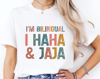 Bilingual Teacher Shirt, Jajaja Haha Tee, Spanish Teacher Gift