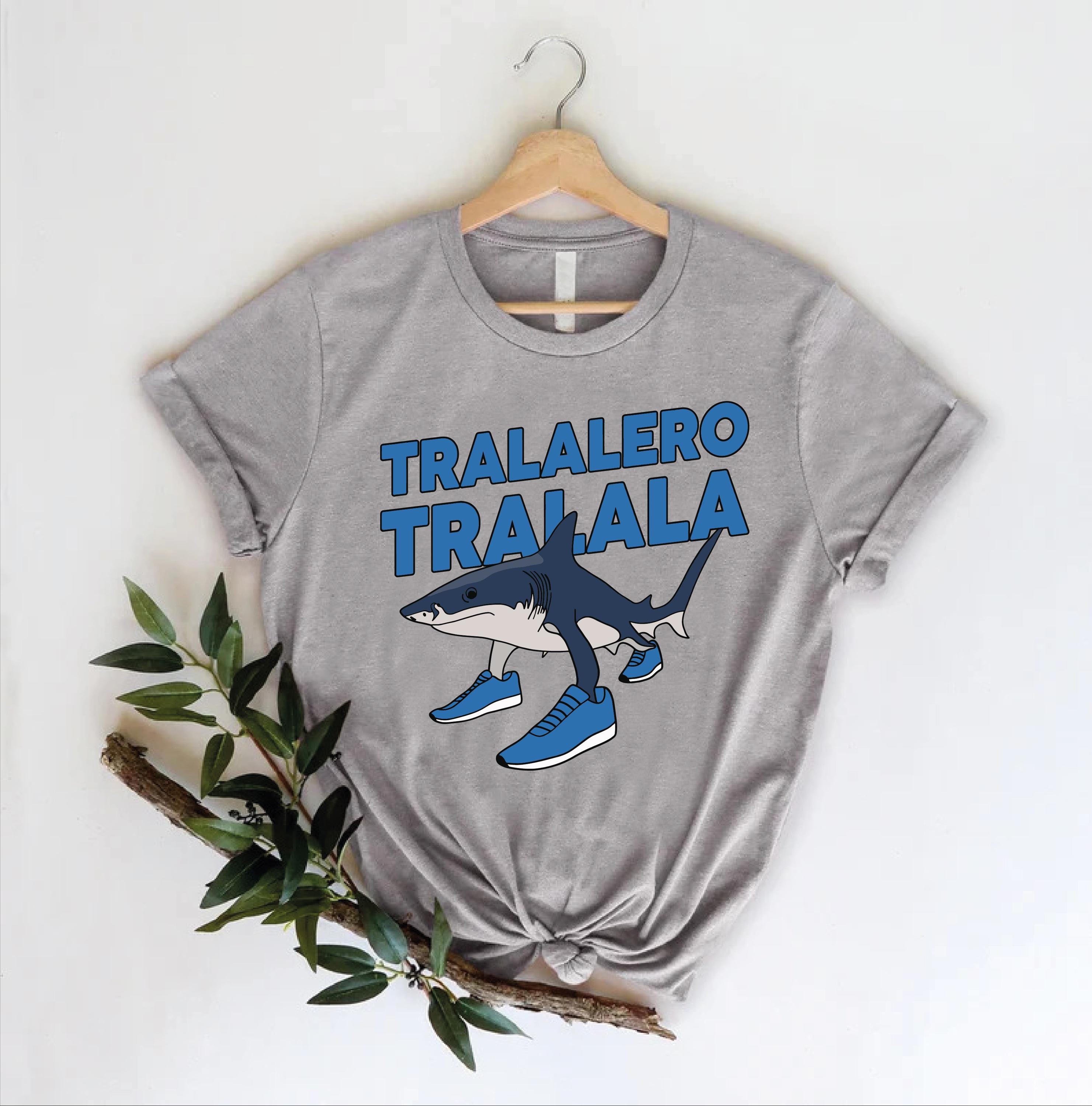 Funny Shark Meme Shirt: Tralalero Viral Tee