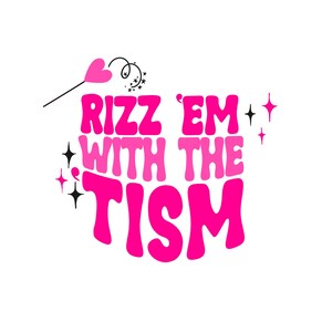 Rizz Em With The Tism | Clipart na temat świadomości autyzmu | Wsparcie zdrowia psychicznego | Dorosły autysta | PNG JPEG | Pobieranie cyfrowe