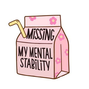 Ik mis mijn mentale stabiliteit Melkpak Ontbrekende humor | Clipart | Gen X-humor | Digitale png-download | JPEG-download | Grappige clipart